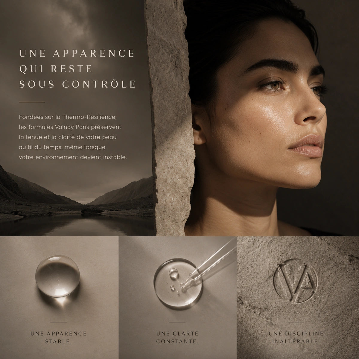 Composition éditoriale luxe illustrant une peau stable et maîtrisée grâce à l’approche Thermo Résilience de Valnay